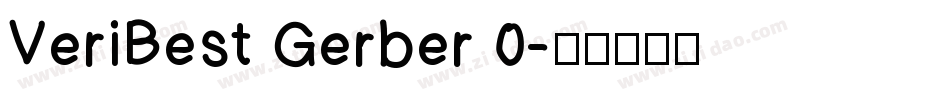 VeriBest Gerber 0字体转换